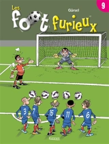 Les foot furieux. Vol. 9 - Gürcan Gürsel