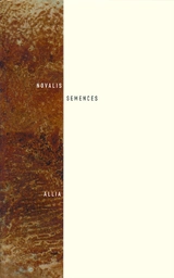 Oeuvres philosophiques complètes. Vol. 2. Semences - Novalis