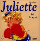 Juliette fait du sport - Doris Lauer