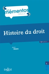 Histoire du droit : introduction historique au droit et histoire des institutions publiques - Jean Hilaire