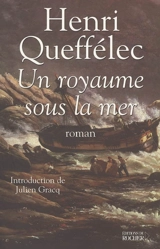 Un royaume sous la mer - Henri Queffélec