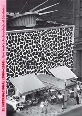 El internacional (1984-1986) : New York's archaeological sandwich - Antoni Miralda