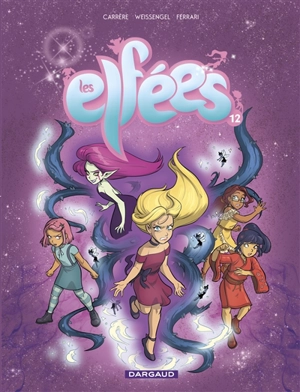 Les elfées. Vol. 12 - Serge Carrère