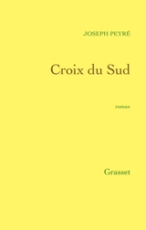 Croix du Sud - Joseph Peyré