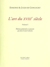 L'art du XVIIIe siècle - Edmond de Goncourt