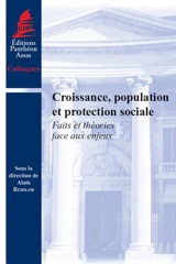 Croissance, population et protection sociale : faits et théories face aux enjeux - Association internationale des économistes de langue française. Congrès (59 ; 2015 ; Paris)
