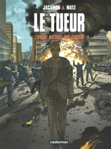 Le Tueur. Vol. 8. L'ordre naturel des choses - Luc Jacamon