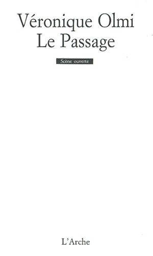 Le passage - Véronique Olmi