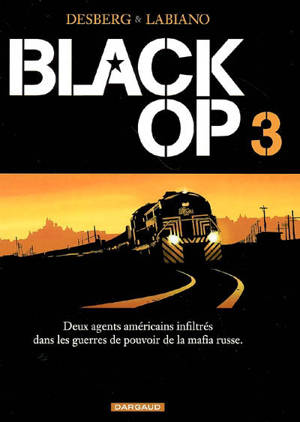 Black op. Vol. 3 - Stephen Desberg
