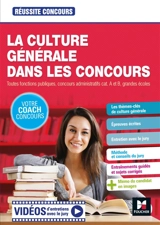 La culture générale dans les concours : toutes fonctions publiques, concours administratifs cat. A et B, grandes écoles - Christine Drapp