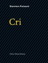 Cri - Damien Paisant