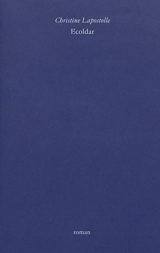 Ecoldar : portrait d'une île - Christine Lapostolle