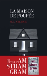 La maison de poupée - M.J. Arlidge
