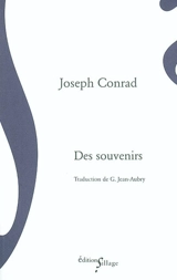 Des souvenirs - Joseph Conrad