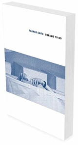 Takako Saito : Dreams to do