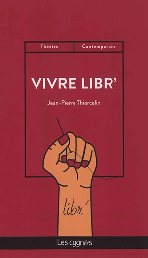 Vivre libr' - Jean-Pierre Thiercelin