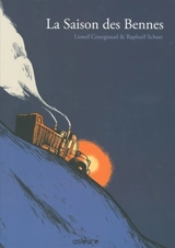 La saison des bennes - Lionel Courgnaud