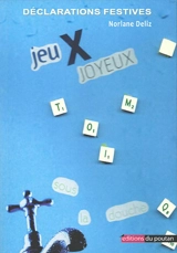 Déclaration(s) festive(s) : poésie érotico-amoureuse - Norlane Deliz