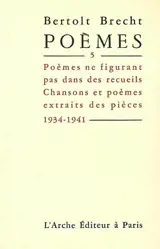 Poèmes. Vol. 5. 1934-1941 - Bertolt Brecht
