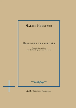 Discours transposés - Martin Högström