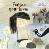 Poésies pour la vie - Gilles Tibo