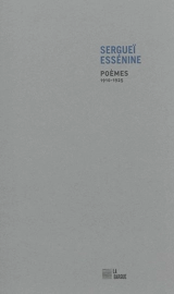 Poèmes : 1910-1925 - Sergueï Essenine