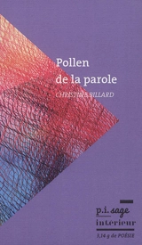 Pollen de la parole - Christine Billard