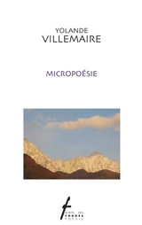 Micropoésie - Yolande Villemaire