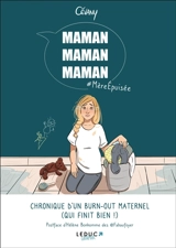 Maman, maman, maman : #mèreépuisée - Cévany