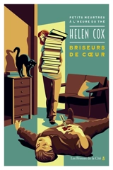 Petits meurtres à l'heure du thé. Briseurs de coeur - Helen Cox