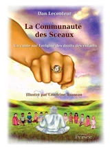La communauté des sceaux : un conte sur l'origine des droits des enfants - Dan Leconteur