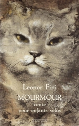 Mourmour : conte pour enfants velus - Leonor Fini