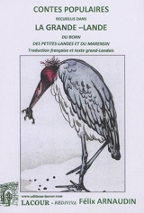 Contes populaires recueillis dans la Grande-Lande : du Born, des Petites-Landes et du Marensin
