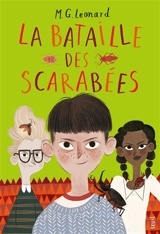 La bataille des scarabées - M.G. Leonard
