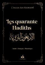 Les quarante hadiths de l'imam An-Nawâwi : couverture noire - Yahyâ ibn Sharaf al- Nawawî