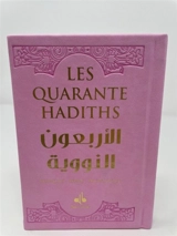 Les quarante hadiths de l'imam An-Nawâwi : couverture rose - Yahyâ ibn Sharaf al- Nawawî