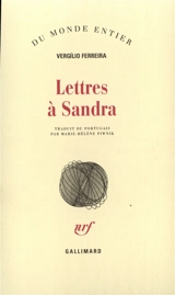 Lettres à Sandra - Vergílio Ferreira