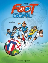 Foot goal. Vol. 2. Objectif but - Aré