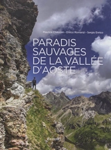 Paradis sauvages de la vallée d'Aoste - Maurice Chatelain