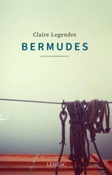 Bermudes - Claire Legendre