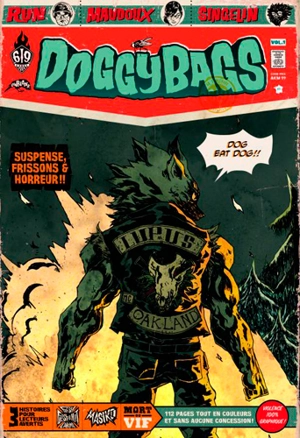 Doggy bags : 3 histoires pour lecteurs avertis. Vol. 1 - Run