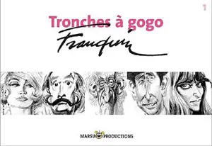 Tronches à gogo - André Franquin