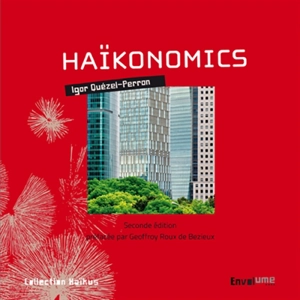 Haïkonomics - Igor Quézel-Perron