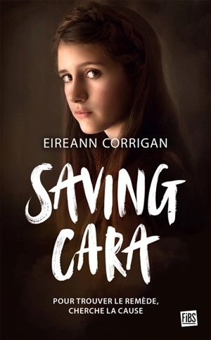 Saving Cara - Eireann Corrigan