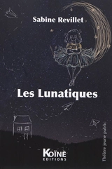 Les lunatiques - Sabine Revillet