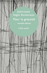 Pour la gratuité - Jean-Louis Sagot-Duvauroux