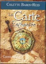 La carte enchantée : cartes oracle - Colette Baron-Reid