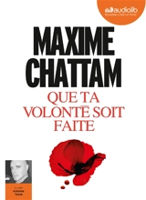 Que ta volonté soit faite - Maxime Chattam