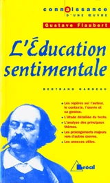 L'éducation sentimentale, Gustave Flaubert - Bertrand Darbeau