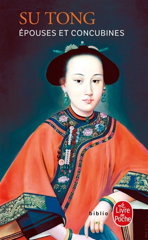 Epouses et concubines - Tong Su
